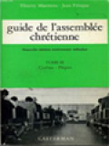 Guide De L'assemblée Chrétienne III: Carême - Pâques