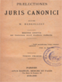 Praelectiones Juris Canonici - Tomus Primus Et Tomus Secundus