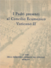 I Padri Presenti Al Concilio Ecumenic Vaticano II