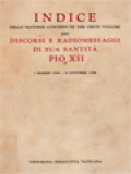 Indice Delle Materie Contenute Nei Venti Volumi Dei: Discorsi E Radiomessaggi Di Sua Santità Pio XII, 2 Marzo 1939-9 Octobre 1958