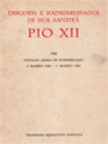 Discorsi E Radiomessaggi Di Sua Santità Pio XII (VIII): Ottavo Anno Di Pontificato 2 Marzo 1946-1˚ Marzo 1947