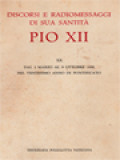 Discorsi E Radiomessaggi Di Sua Santità Pio XII (XX): Dal 2 Marzo Al 9 Ottobre 1958 Nel Ventesimo Anno Di Pontificato