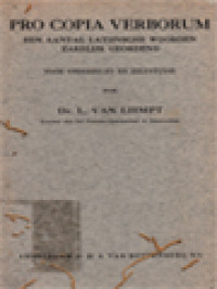 Image of Pro Copia Verborum: Een Aantal Latijnsche Woorden Zakelijk Geordend - Voor Onderricht En Zelfstudie