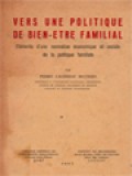 Vers Une Politique De Bien Etre Familial: Eléments d'une Normative Economique Et Sociale De La Politique Familiale