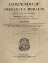 Compendium Theologiae Moralis Sancti A.-M. De Ligorio