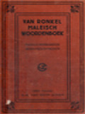 Maleisch Woordenboek: Maleisch-Nederlandsch / Nederlandsch-Maleisch