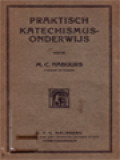 Praktisch Katechismusonderwijs: Gegeven In De 6e En 7e Klas