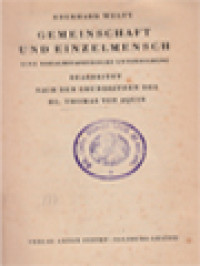 Gemeinschaft Und Einzelmensch: Bearbeitet Nach Den Grundsätzen Des Hl. Thomas Von Aquin