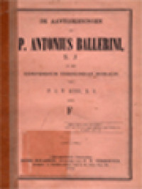 Image of De Aantekeningen Van P. Antonius Ballerini, S.J. Op Het Compendium Theologiae Moralis Van P. J.P. Gury, S.J.