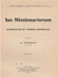 Ius Missionariorum 1: Introductio Et Normae Generales