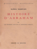 Histoire D'Abraham Ou Les Premiers âges De La Conscience Morale