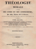 Théologie Morale II: A L'usage Des Curés Et Des Confesseurs