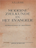 Moderne Zielkunde En Het Evangelie: Zielsbeschouwing En Zielsvorming