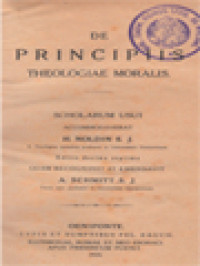 De Principiis Theologiae Moralis: Summa Theologiae Moralis Iusta Codicem Iuris Canonici I. De Principiis