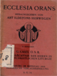 Das Gedächtnis Des Herrn In Der Altchristlichen Liturgie