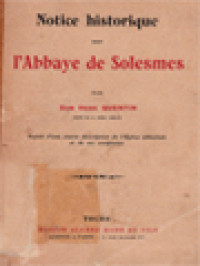 Notice Historique Sur L'Abbaye De Solesmes