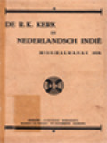 De R.K. Kerk In Nederlandsch Indië: Missiealmanak 1929