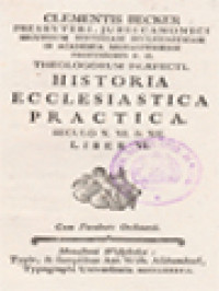 Historia Ecclesiastica Practica VI