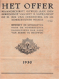 Het Offer: Maandschrift Gewijd Aan Den Eeredienst Van Het H. Sacrament De H. Mis Van Eerherstel En Den Norbertijner Missies, 1932