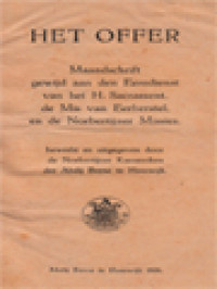 Het Offer: Maandschrift Gewijd Aan Den Eeredienst Van Het H. Sacrament De H. Mis Van Eerherstel En Den Norbertijner Missies, 1921