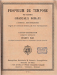 Proprium De Tempore Pro Partibus Gradualis Romani: A Dominica Resurrectionis Usque Ad Ultimam Dominicam Post Pentecosten