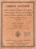 Commune Sanctorum: Plurium Confessorum, Pontificum Et Non Pontificum; Plurium Virginum, Martyrum Et Non Martyrum; Plurium Non Virginum, Martyrum Et Non Martyrum