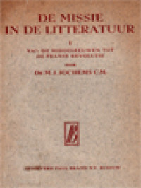 Image of De Missie In De Litteratuur I: Van De Middeleeuwen Tot De Franse Revolutie
