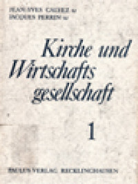 Kirche Und Wirtschafts Gesellschaft 1: Die Soziallehre Der Päpste von Leo XIII Bis Zu Johannes XXIII