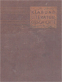 Literaturgeschichte: Die Deutsche Und Die Fremde Dichtung Von Den Anfängen Bis Zur Gegenwart