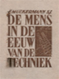 De Mens In De Eeuw Van De Techniek