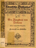 Die Jungfrau Von Orleans: Eine Romantische Tragödie