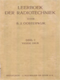 Leerboek Der Radiotechniek II: Hulptoestellen En Inleiding Tot De Radiotechniek