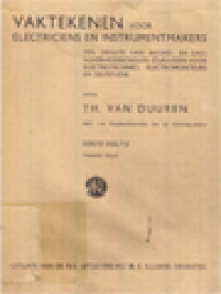Image of Vaktekenen Voor Electriciens En Instrumentmakers: Ten Dienste Van Avond- En Dagnijverheidsscholen, Cursussen Voor Electro-Technici, Electromonteurs En Zelfstudie I