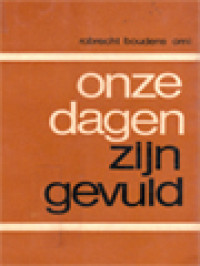 Image of Onze Dagen Zijn Gevuld