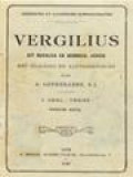 Vergilius Uit Bucolica En Georgica. Aeneis, IIᵉ Deel: Inleiding, Aanteekeningen