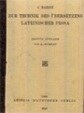 Zur Technik Des Übersetzens Lateinischer Prosa