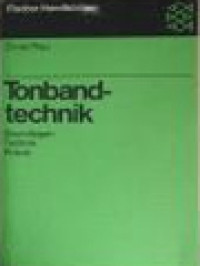 Image of Tonbandtechnik: Grundlagen, Technik, Praxis
