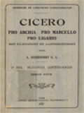 Cicero Pro Archia Pro Marcello Pro Ligario, IIᵉ Deel: Inleidingen, Aanteekeningen