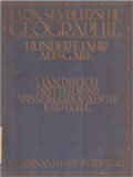 Handbuch, Dritter Band: Aussereuropäische Erdteile: Asien, Afrika, Australien Mit Ozeanien, Amerika, Polargebiete, Meere