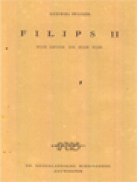 Image of Filips II, Zijn Leven En Zijn Tijd