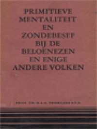 Primitieve Mentaliteit En Zondebesef Bij De Beloenezen En Enige Andere Volken