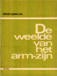 De Weelde Van Het Arm-Zijn