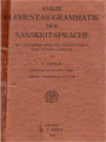 Kurze Elementar-Grammatik Der Sankrist-Sprache: Mit Übungsbeispielen, Lesestücken, Und Einem Glossar