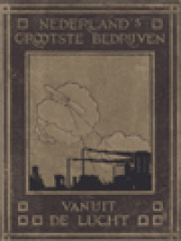 Image of Nederland's Grootste Bedrijven Van Uit De Lucht