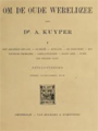 Image of Om De Oude Wereldzee I: Het Aziatisch Gevaar - Rumenië - Rusland - De Zigeuners - Het Joodsche Probleem - Constantinopel - Klein Azië - Syrië - Het Heilige Land