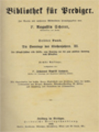 Bibliothek Für Prediger, Dritter Band: Die Sonntage Des Kirchenjahres. III. Des Pfingst-Zyklus Erste Hälfte, Vom Sonntag Vor Bis Zum Zwölften Sonntag Nach Pfingsten