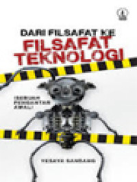 Image of Dari Filsafat Ke Filsafat Teknologi (Sebuah Pengantar Awal)