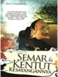 Semar & Kentut Kesayangannya