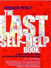 Image of The Last Self-Help Book: Sebuah Perenungan Filsafat Dan Semiotika Diri Dengan Gaya Humor Satir