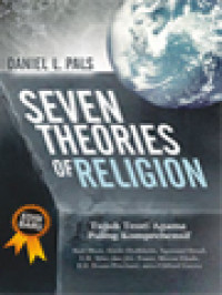 Image of Seven Theories Of Religion: Tujuh Teori Agama Paling Komprehensif